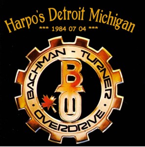 Bachman-Turner Overdrive 1984-07-01 Detroit - Front