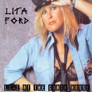 Lita Ford - Live At The Coach House Front