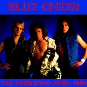 Blue Cheer 1984 Mabuhay Gardens front