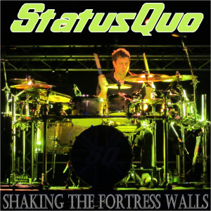 Status Quo - Kufstein, Austria - 5.7.2013 - Shaking the Fortress Walls (front)